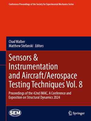 cover image of Sensors & Instrumentation and Aircraft/Aerospace Testing Techniques Volume 8